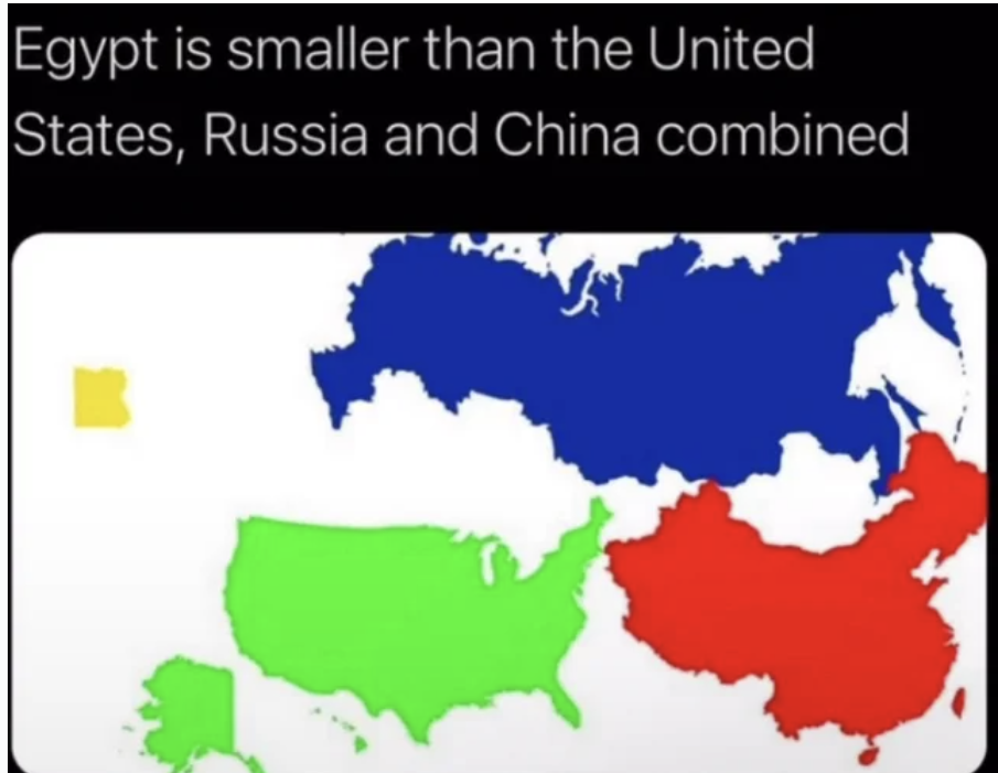 egypt is smaller than - Egypt is smaller than the United States, Russia and China combined